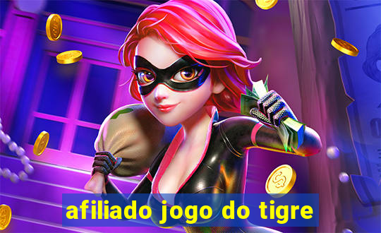 afiliado jogo do tigre